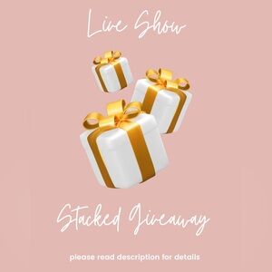 Live Show Stacked Giveaway